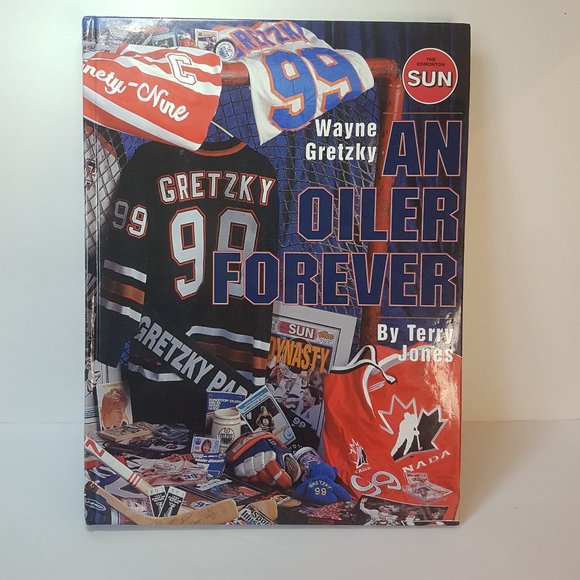 Wayne Gretzky An Oiler Forever by Terry Jones Edmonton Sun NHL Edmonton Oilers - Picture 2 of 16